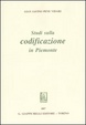 Cover of Studi sulla codificazione in Piemonte