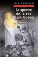 Cover of Le spectre de la Rue Saint-Jacques