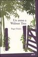 Cover of Un anno a Walnut Tree