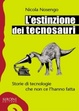 Cover of L' estinzione dei tecnosauri