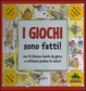 Cover of I giochi sono fatti!