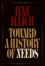 Cover of Toward a History of Needs
