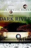 The Dark River : Book Two of the Fourth Realm (Fourth Realm Trilogy)