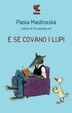 Cover of E se covano i lupi