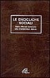 Cover of Le encicliche sociali