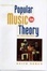 Cover of Popular Music in Theory
