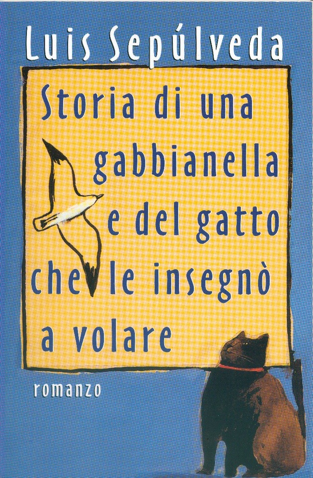 Luis Sepulveda La Gabbianella E Il Gatto Libro