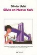 Cover of Silvia En Nueva York/ Silvia in New York
