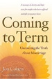 Cover of Coming To Term