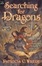 Cover of "Searching for Dragons"