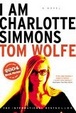 Cover of I Am Charlotte Simmons