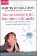 Cover of Come crescere un bambino ottimista