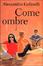 Cover of Come ombre