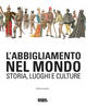 Cover of L'abbigliamento nel mondo
