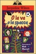 Cover of O la va o la spacca