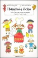 Cover of I bambini e il cibo