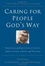 Cover of "Caring for People God's Way"