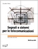 Cover of Segnali e sistemi per le telecomunicazioni