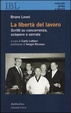 Cover of La liberta del lavoro