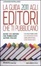 Cover of La Guida 2011 agli editori che ti pubblicano
