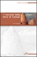 Cover of I racconti della terra di Canaan