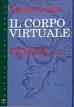 Cover of Il corpo virtuale