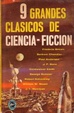 Cover of 9 grandes clásicos de ciencia ficción