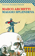 Cover of Maggio splendeva