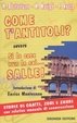 Cover of Come t'antitoli? Ovvero si le cose nun le sai