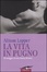 Cover of La vita in pugno