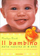 Cover of Il bambino: dalla nascita ai 6 anni