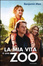 Cover of la mia vita è uno zoo