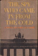 Cover of The spy who came in from the cold
