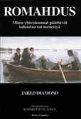 Romahdus miten yhteiskunnat päättävät tuhoutuatai menestyä