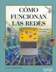 Cover of Como Funcionan Las Redes/ How Does a Network Work