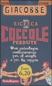 Alla ricerca delle coccole perdute Una psicologia rivoluzionaria per il single e per la coppia