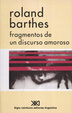 Cover of FRAGMENTOS DE UN DISCURSO AMOROSO