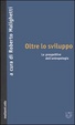 Cover of Oltre lo sviluppo