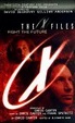 Cover of X Files: Fight the Future