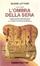 Cover of L' ombra della sera