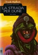 Cover of La strada per Dune