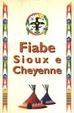 Cover of Fiabe Sioux e Cheyenne
