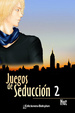 Cover of Juegos de seducción 2