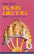 Cover of Vita, morte & rock'n'roll