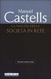 Cover of La nascita della società in rete