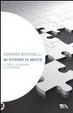 Cover of Mi ritorno in mente. Il corpo. le emozioni, la coscienza