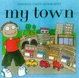 Cover of My Town