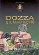 Cover of Dozza e il muro dipinto