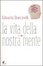 Cover of La vita della nostra mente