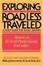 Cover of 'Exploring the Road Less Traveled'